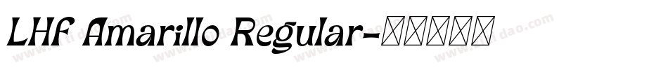 LHF Amarillo Regular字体转换
